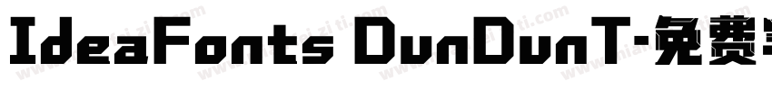IdeaFonts DunDunT字体转换